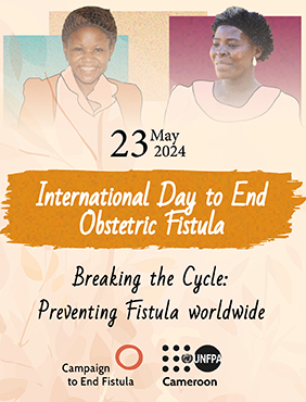 Le 23 Mai - Journée Internationale pour l’élimination de la fistule obstétricale