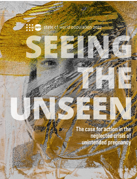 SEEING THE UNSEEN. The case for action in the neglected crisis of unintended pregnancy. 