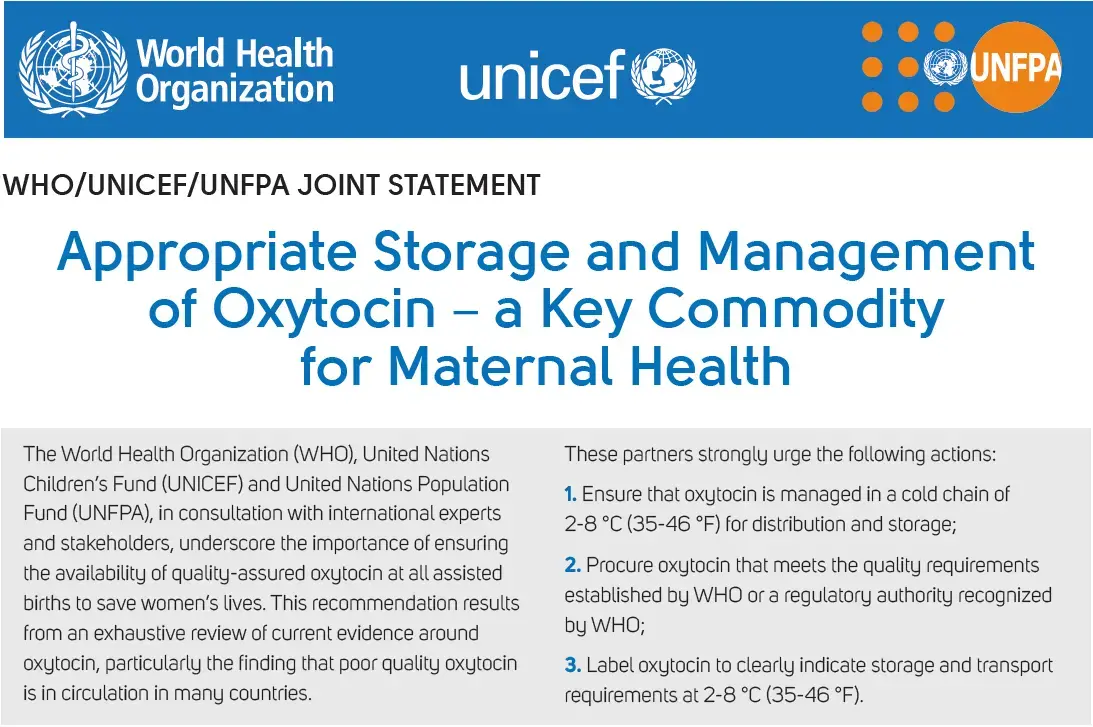 WHO/UNICEF/UNFPA JOINT STATEMENT : Appropriate Storage and Management of Oxytocin – a Key Commodity for Maternal Health